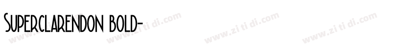 Superclarendon bold字体转换